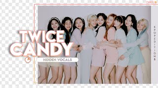 TWICE (트와이스)  – CANDY |  Hidden Vocals Harmonies & Adlibs