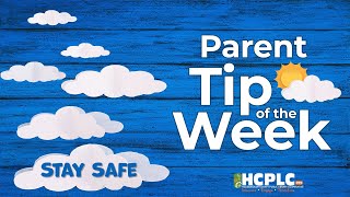 Parent Tip of the Week - Stay Stafe