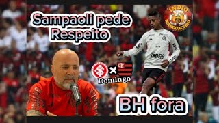 O RESPEITO PELA BOLA É SEMPRE , DIZ SAMPAOLI / BRUNO HENRIQUE FORA