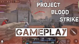 project blood strike gameplay