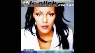 Le Click - Don't Go