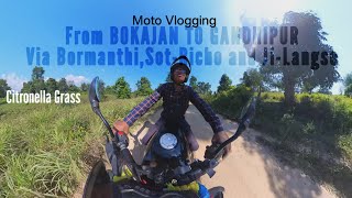 Moto Vlogging | BOKAJAN TO GANDHIPUR |