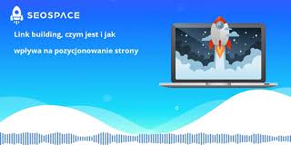 Link building, czym jest i jak wpływa na pozycjonowanie strony