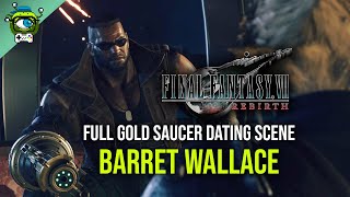 Final Fantasy VII Rebirth | BARRET Gold Saucer Dating Scene (Full Sequence) in 4K