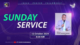 JPF CHURCH   MUKKAMALA  ||  SUNDAY  SERVICE  || 13-10-2024 ||