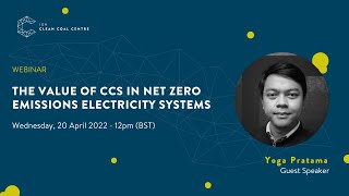 The value of CCS in net zero emissions electricity systems | ICSC Webinars