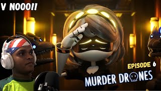 V IS THE BEST!!! | MURDER DRONES - Episode 6: dead end REACTION