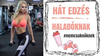 HÁT edzés haladóknak..és NEM csak nőknek!