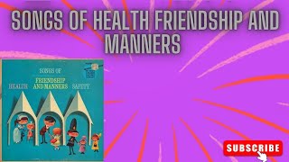 SONGS OF HEALTH FRIENDSHIP AND MANNERS  - SWIMMING