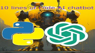 From Zero to Chatbot: Make ChatGPT in Python, Step-by-step tutorial