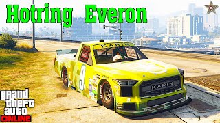 НОВЫЙ KARIN HOTRING EVERON В GTA ONLINE (ТЮНИНГ И ОБЗОР ПО ФАНУ)