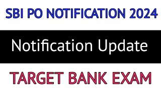 SBI PO notification 2024 || Expected Date || #sbipo #ibpspo #bankexam #bank