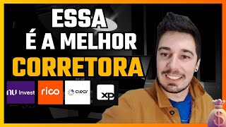 MELHOR CORRETORA PARA INICIANTES - COM TAXAS ZERO