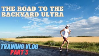 Week 3 - the journey to Big's Backyard Ultra