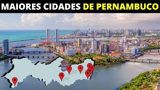 10 MAIORES CIDADES DE PERNAMBUCO