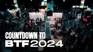 BTF 2024 | Get ready for 10th October