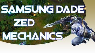 Samsung Dade Zed Mechanics [Korean Highlight]