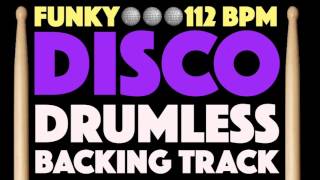 Funk Disco Drumless Backing Track For Drums