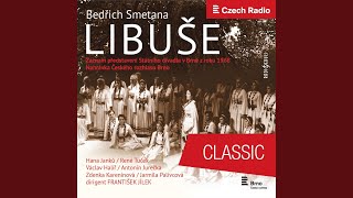 Act III. Libuše’s Prophecy with Six Tableaux from Bohemia’s History: Tableau II: Jaroslav...