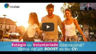 Webinar - "Estágio ou Voluntariado Internacional? Vamos dar um boost ao teu CV!" - Job Summit