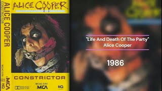 🎉 Alice Cooper 1986 Life And Death Of The Party (Lyrics)