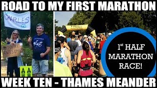 Thames Meander Half Marathon 2018 | CRAM WEEK 10