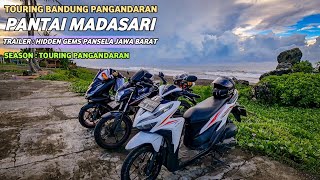 TRAILER : PANTAI MADASARI - PANGANDARAN | Season Touring Pangandaran | TRAVELOJOL