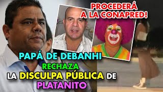 Papá de Debanhi Escobar rechaza las disculpas que ofreció Platanito Show luego de un chiste mal