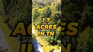 $1 Down Land: 1.70 Acres in TN 🔥