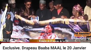 Exclusive. Drapeau Baaba MAAL le 20 Janvier Arene Nationale