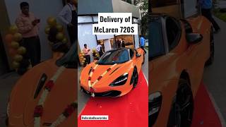 Delivery of McLaren 720S in Mumbai | India #shorts #viral #mclaren