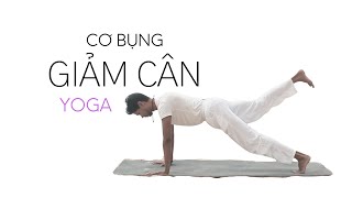 NGÀY 24 - Yoga để Giảm Cân Và Cơ Bụng | THỬ THÁCH YOGA 30 NGÀY | YOGA WITH AMIT Tiếng Việt