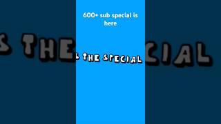 600+ sub special is here