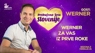 Prebujeno srce Slovenije (Werner) - S02EP21