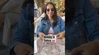 Holiday in #turkey #turkeyshorts #travelturkey #indiatoturkey #türkiye ey