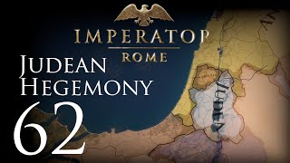 Imperator: Rome | Judean Hegemony | Episode 62