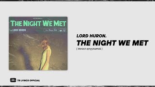 Lord Huron - The Night We Met | MGL SUB