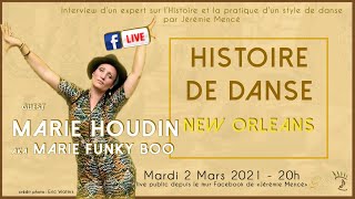 Histoire de Danse - NEW ORLEANS avec Marie "Funky Boo"