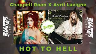 Chappell Roan & Avril Lavigne - HOT TO HELL! (By Blanter Mashups)