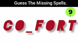 Guess The Missing Spells| English Vocabulary|English Learning And Speaking| Quiz Game