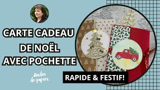 Créez une Carte Cadeau de Noël avec Pochette  #diy #carterie #noel