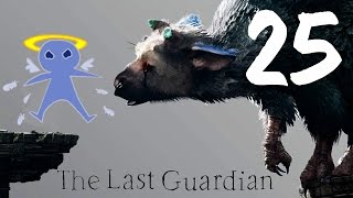 The Last Guardian - Ep 25 - A Good Episode