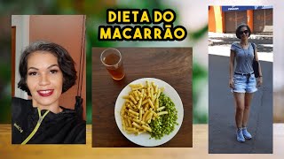 Dieta do Macarrão  1 Semana Perdendo peso e Medidas: Vlog da Minha Dieta. #dieta #emagrecimento