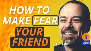 How To Find Opportunities In Fear  Jay Samit