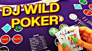 Gambling on DJ Wild Poker