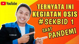 Program Kerja OSIS Sekbid 1 Keagamaan Saat Pandemi Corona