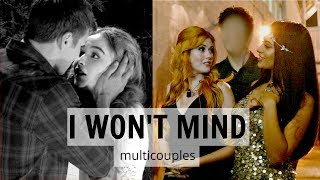 multicouples || I Won't Mind