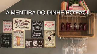 A MENTIRA DO DINHEIRO 💰 FÁCIL ( investimentos milagroso, altíssimo retorno em pouco tempo )