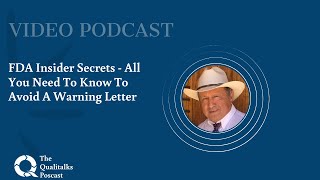 FDA Insider Secrets - All You Need To Know To Avoid A Warning Letter [Luis Charles Chavarría]