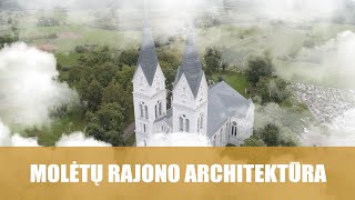 Molėtų rajono architektūra